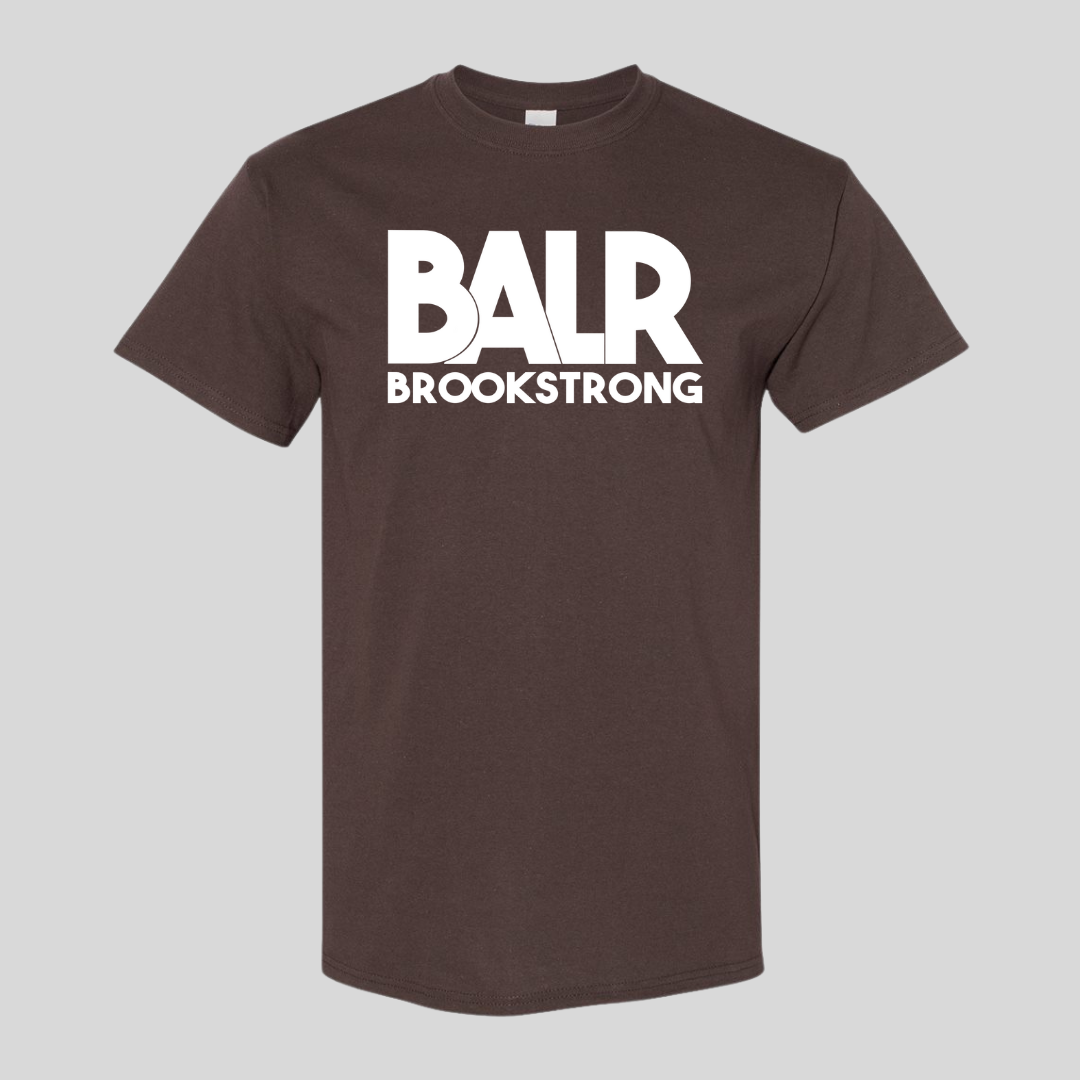 "BrookStrong" T-Shirt