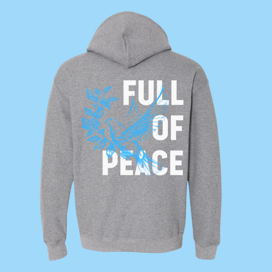 "Full of Peace" Hoodie